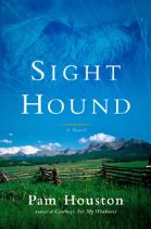 pam houston sight hound.jpg