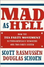 Scott Rasmussen Mad as Hell