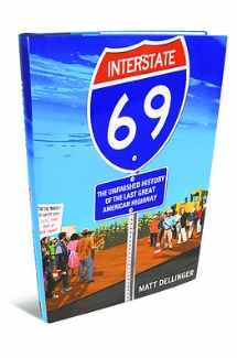 Interstate 69 Matt Dellinger Upright.jpg